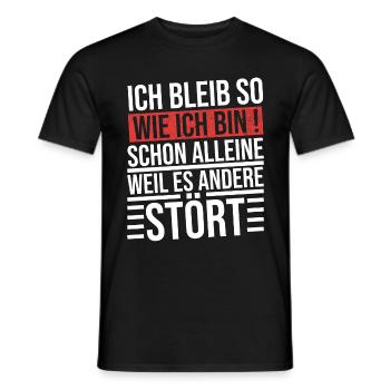 Ik blijf zoals ik ben, al was het maar omdat het zo is - Heren T-shirt - zwart - Voor - AI Model Male 178 light (178cm)