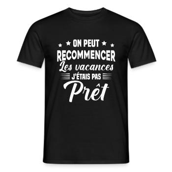 on peut recommencer les vacances humour cadeau - T-shirt homme - noir - Devant - AI Model Male 178 light (178cm)