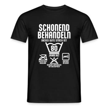 SCHONEND BEHANDELN 80 JAHRE ALT 80. GEBURTSTAG - Männer T-Shirt - Schwarz - Vorne - AI Model Male 178 light (178cm)