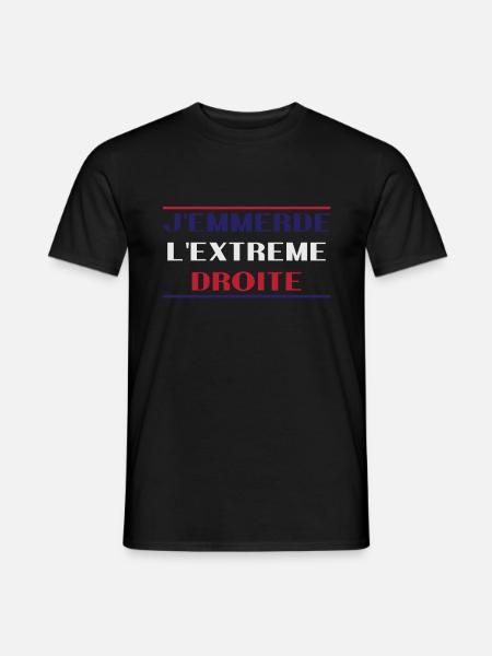 J'emmerde l'extreme droite - T-shirt homme - noir