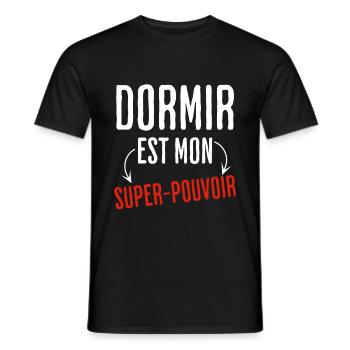 Humour Dormir Super Pouvoir - T-shirt homme - noir - Devant - AI Model Male 178 light (178cm)