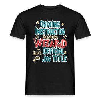 Instructeur de conduite Wizard Auto-école - T-shirt homme - noir - Devant - AI Model Male 178 light (178cm)