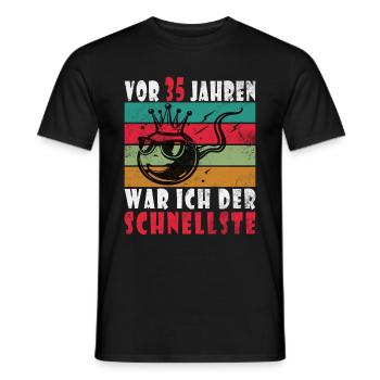 Vor 35 Jahren war ich mal der Schnellste 35. - Männer T-Shirt - Schwarz - Vorne - AI Model Male 178 light (178cm)