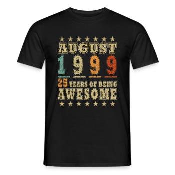 25ème Anniversaire Original Août 1999 Millésime 1999 - T-shirt homme - noir - Devant - AI Model Male 178 light (178cm)