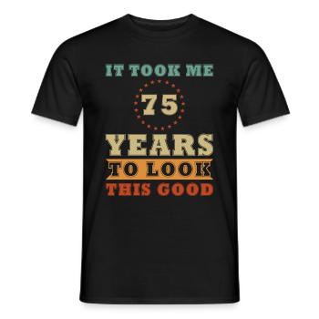 Lustiges 75. Geburtstag Geschenkidee 75 Jahre - Männer T-Shirt - Schwarz - Vorne - AI Model Male 178 light (178cm)