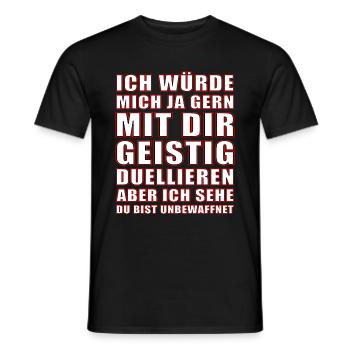 GEISTIG DUELLIEREN ABER UNBEWAFFNET GESCHENKIDEE - Männer T-Shirt - Schwarz - Vorne - AI Model Male 178 light (178cm)