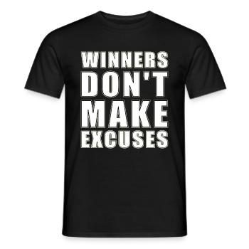 winners don't make excuses - Men's T-Shirt - black - Front - AI Model Male 178 light (178cm)