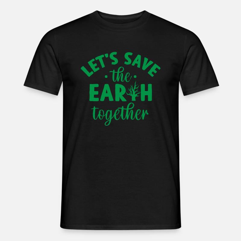 Umweltschutz - Männer T-Shirt - Schwarz