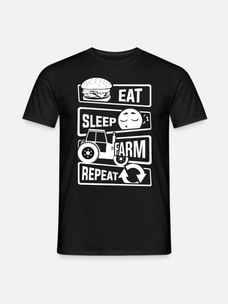 Eat Sleep Farm Repeat - Farmer Farmer Farm - Men's T-Shirt - black