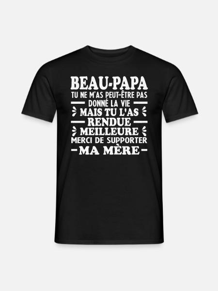Beau-papa Merci De Rendre Ma Vie Meilleure - T-shirt homme - noir