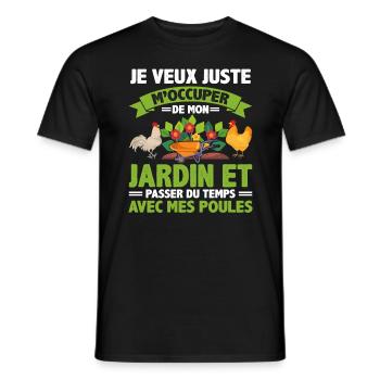 J'veux Juste M'occuper De Mon Jardin Et Mes Poules - T-shirt homme - noir - Devant - AI Model Male 178 light (178cm)