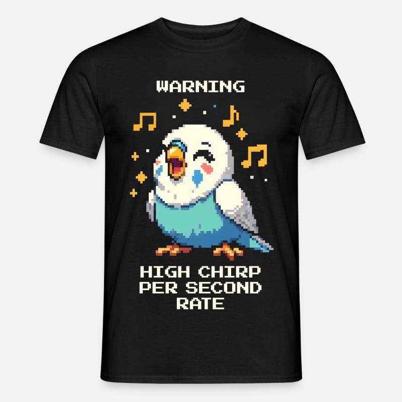Warning: High chirping frequency | Budgie - Men’s T-shirt - black