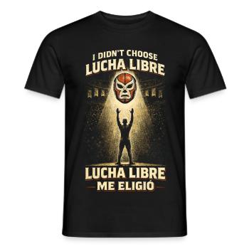 Lucha Libre Me Eligio Luchador - Männer T-Shirt - Schwarz - Vorne - AI Model Male 178 light (178cm)