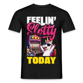 Feelin Slotty Today Einhorn Casino Spielautomat - Männer T-Shirt - Schwarz - Vorne - AI Model Male 178 light (178cm)