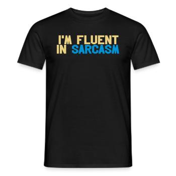 Fluent in sarcasm - T-shirt homme - noir - Devant - AI Model Male 178 light (178cm)