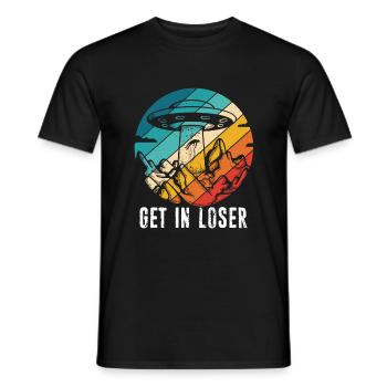 Get in Loser - Männer T-Shirt - Schwarz - Vorne - AI Model Male 178 light (178cm)