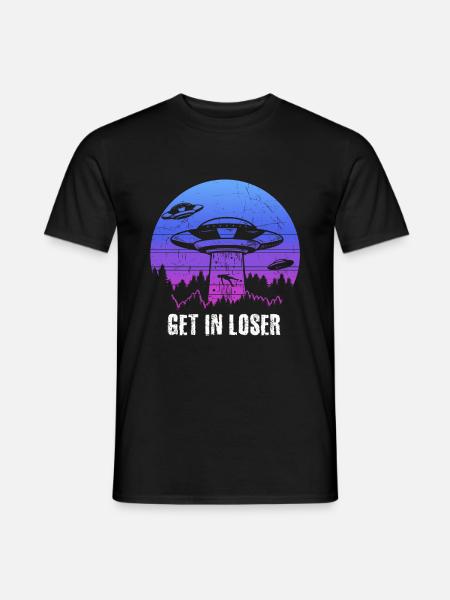 Get in Loser - Männer T-Shirt - Schwarz