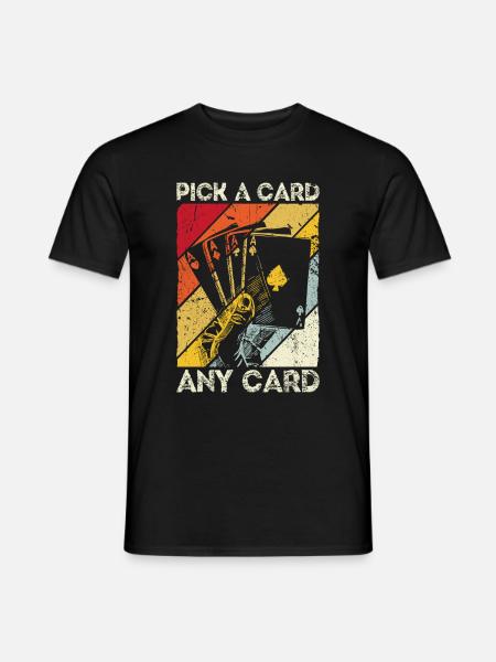 Kartenmagie Magier - Pick A Card Any Card Kartensp - Männer T-Shirt - Schwarz