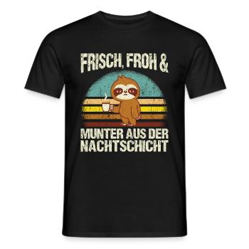 Frisch froh und munter aus der Nachtschicht! Pfleg - Männer T-Shirt - Schwarz - Vorne - AI Model Male 178 light (178cm)