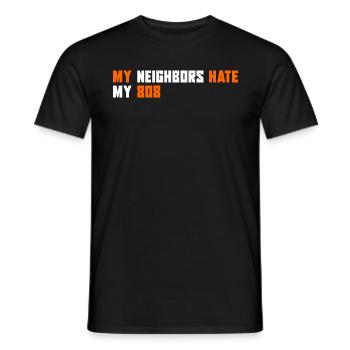 Mes voisins détestent mon 808 | Producteur de musique - T-shirt homme - noir - Devant - AI Model Male 178 light (178cm)
