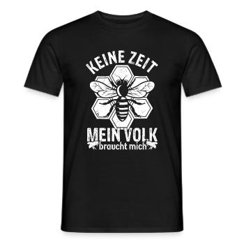 Imker Geschenk - Keine Zeit mein Volk braucht mich - Männer T-Shirt - Schwarz - Vorne - AI Model Male 178 light (178cm)