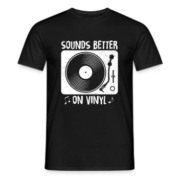 Sound Better on Vinyl Schallplatten Vinyl Plattens - Männer T-Shirt - Schwarz - Vorne - AI Model Male 178 light (178cm)