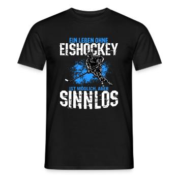 Ein Leben Ohne Eishockey Ist Möglich Aber Sinnlos - Männer T-Shirt - Schwarz - Vorne - AI Model Male 178 light (178cm)