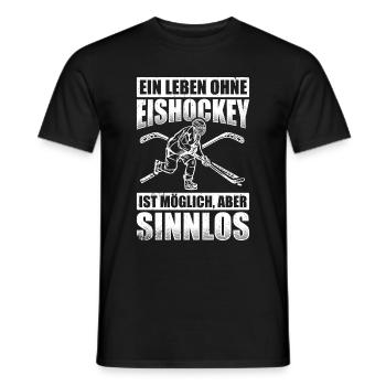 Ein Leben Ohne Eishockey Ist Möglich Aber Sinnlos - Männer T-Shirt - Schwarz - Vorne - AI Model Male 178 light (178cm)