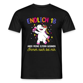 Endlich 18 Aber Meine Eltern Wohnen Immer Noch Bei - Männer T-Shirt - Schwarz - Vorne - AI Model Male 178 light (178cm)