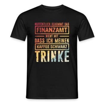 Finanzamt Steuern Lustig Spruch Geschenk Unternehm - Männer T-Shirt - Schwarz - Vorne - AI Model Male 178 light (178cm)