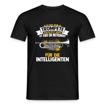 Es Ist Okey Wenn Du Trompete Spielen Nicht Magst - - Männer T-Shirt - Schwarz - Vorne - AI Model Male 178 light (178cm)