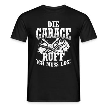 Die Garage ruft Ich muss los - Auto KFZ Liebhaber - Männer T-Shirt - Schwarz - Vorne - AI Model Male 178 light (178cm)