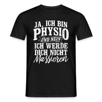 Ja Ich Bin Physio Und Nein Ich Werde Dich Nicht Ma - Männer T-Shirt - Schwarz - Vorne - AI Model Male 178 light (178cm)