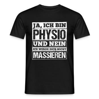 Ja Ich Bin Physio Und Nein Ich Werde Dich Nicht Ma - Männer T-Shirt - Schwarz - Vorne - AI Model Male 178 light (178cm)