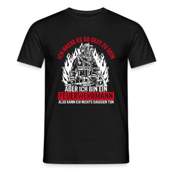 Hasse Es So Sexy Zu Sein Aber Ich Bin Ein Feuerweh - Männer T-Shirt - Schwarz - Vorne - AI Model Male 178 light (178cm)