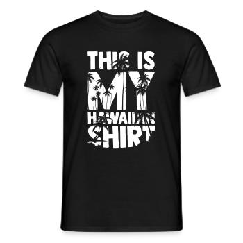 This is My Hawaiian Shirt Beach Sunglasses Vacatio - Männer T-Shirt - Schwarz - Vorne - AI Model Male 178 light (178cm)