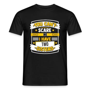 Not Scared Father's Mother's day Gift Sibling Fami - Männer T-Shirt - Schwarz - Vorne - AI Model Male 178 light (178cm)