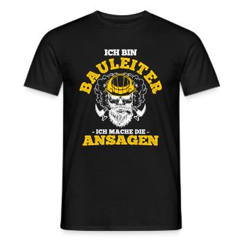 Ich Bin Bauleiter Ich Mache Die Ansagen Baustelle - Männer T-Shirt - Schwarz - Vorne - AI Model Male 178 light (178cm)