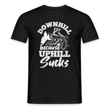 Downhill Because Uphill Sucks MTB Fahrrad Fans Rad - Männer T-Shirt - Schwarz - Vorne - AI Model Male 178 light (178cm)