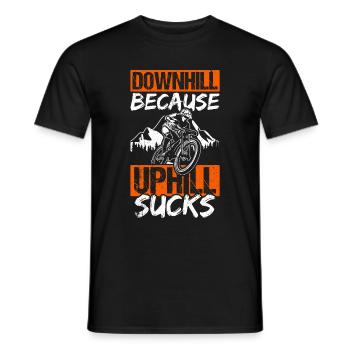 Downhill Because Uphill Sucks Geschenk MTB Biker R - Männer T-Shirt - Schwarz - Vorne - AI Model Male 178 light (178cm)