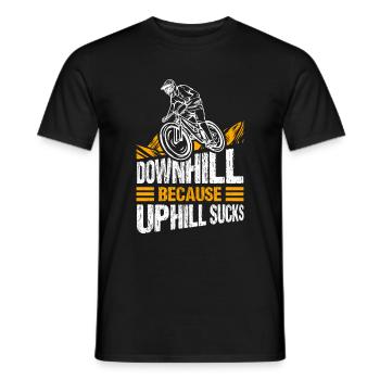 Downhill Because Uphill Sucks Geschenk MTB Biker R - Männer T-Shirt - Schwarz - Vorne - AI Model Male 178 light (178cm)