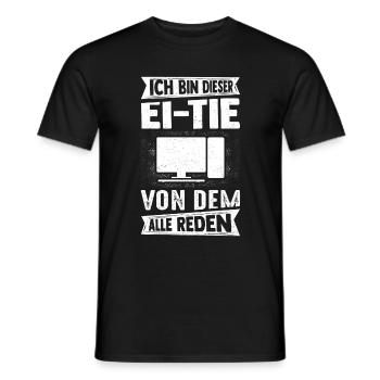 I'm that person that everyone is talking about computers - Men's T-Shirt - black - Front - AI Model Male 178 light (178cm)