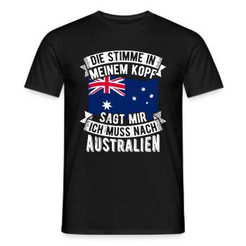 Die Stimme In Meinem Kopf Sagt Mir Muss Nach Austr - Männer T-Shirt - Schwarz - Vorne - AI Model Male 178 light (178cm)