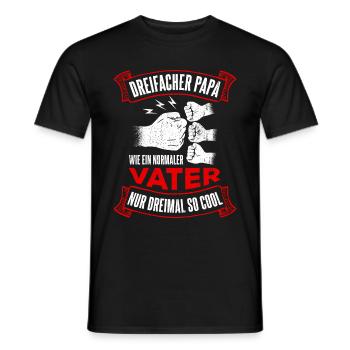 Dreifacher Papa Wie Ein Normaler Vater Nur Dreimal - Männer T-Shirt - Schwarz - Vorne - AI Model Male 178 light (178cm)