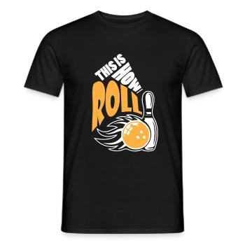 Bowling, donc je roule idée cadeau - T-shirt homme - noir - Devant - AI Model Male 178 light (178cm)
