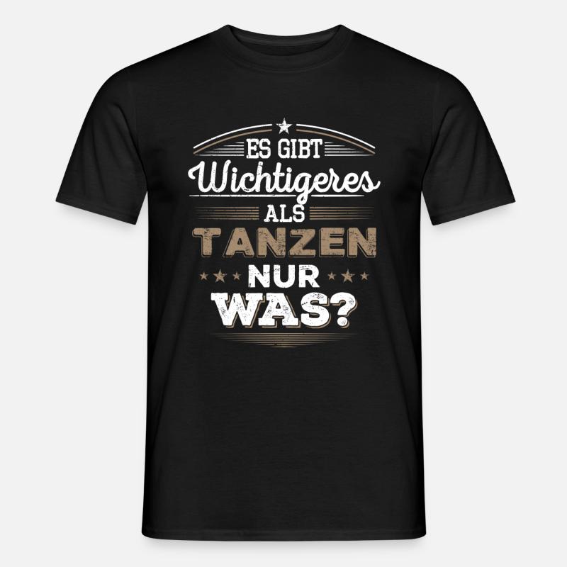 Tanzen, Dancing, Geschenk - Männer T-Shirt - Schwarz