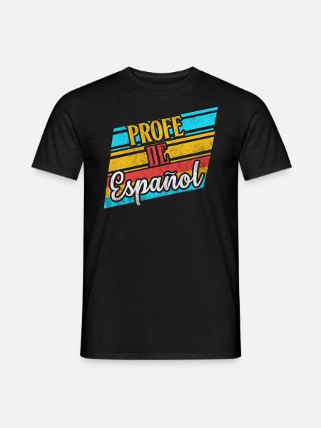 Profe De Espanol espagnol professeur cadeaux costume - T-shirt homme - noir