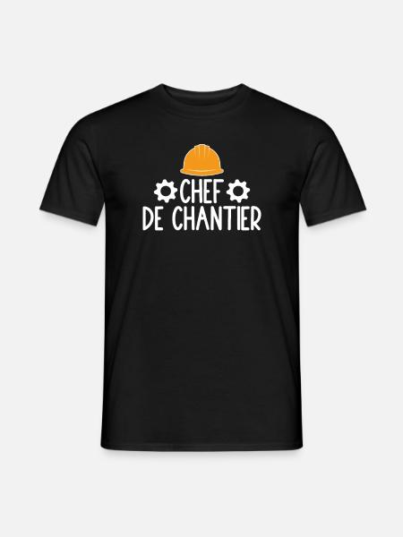 Chef De Chantier - T-shirt homme - noir