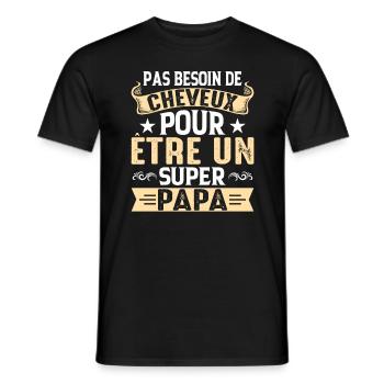 Pas Besoin De Cheveux Pour Être Un Super Papa - T-shirt homme - noir - Devant - AI Model Male 178 light (178cm)
