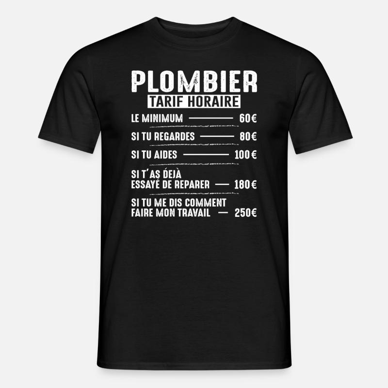 Le Tarif Horaire D'un Plombier - T-shirt homme - noir